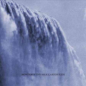 Milk Carton Kids MONTEREY