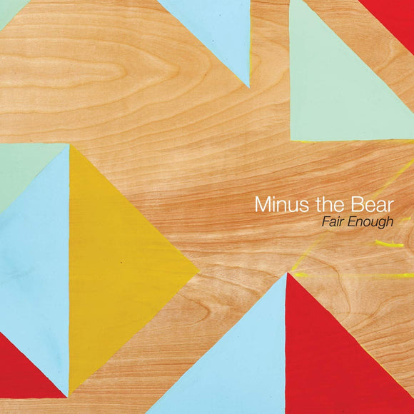 Minus The Bear Fair Enough