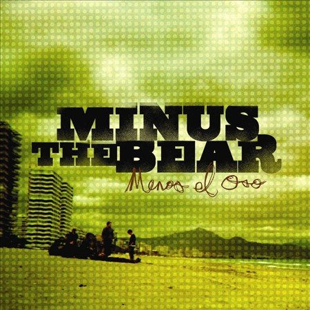 Minus The Bear MENOS EL OSO