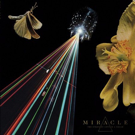 Miracle (southern Rap) The Strife of Love in a Dream [2/16]