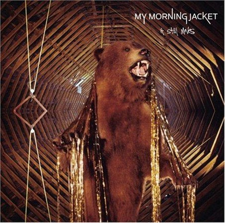 My Morning Jacket IT STILL MOVES (DELUXE)
