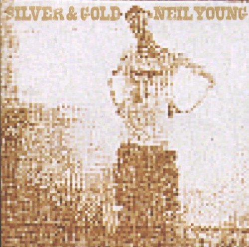 Neil Young Silver & Gold (Import)