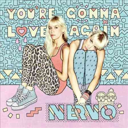 Nervo YOU'RE GONNA LOVE AG