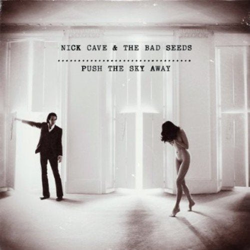 Nick Cave Push The Sky Away