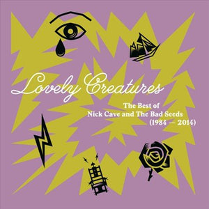 Nick Cave / The Bad Seeds LOVELY CREATURES: BEST OF NICK CAVE & BAD SEEDS