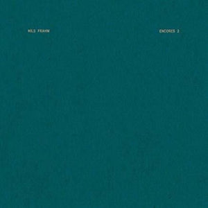 Nils Frahm Encores 2