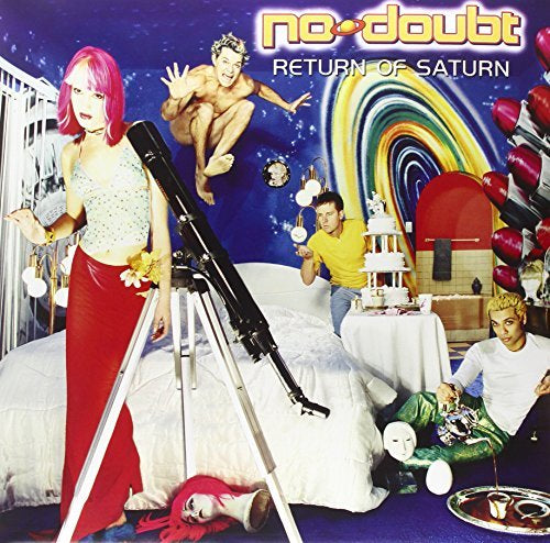 No Doubt RETURN OF SATURN