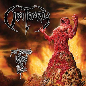 Obituary Ten Thousand Ways To