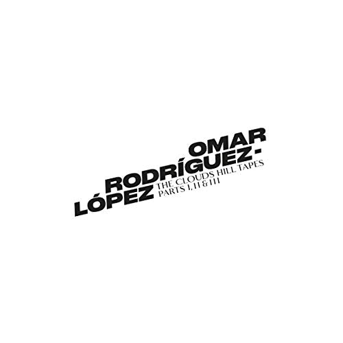 Omar Rodríguez-López The Clouds Hill Tapes Pt. I, II & III