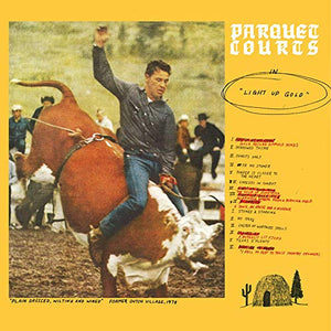 Parquet Courts Light Up Gold