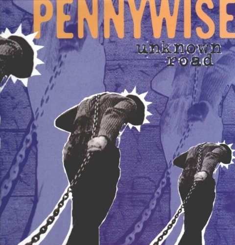 Pennywise UNKNOWN ROAD