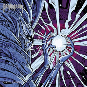 Pentagram Show 'Em How (Black Vinyl)