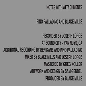 Pino Palladino/Blake Mills Notes With Attachments [LP]