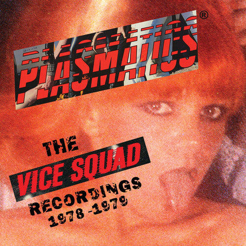 Plasmatics The Vice Squad Records Recordings (Clear Vinyl, Red)