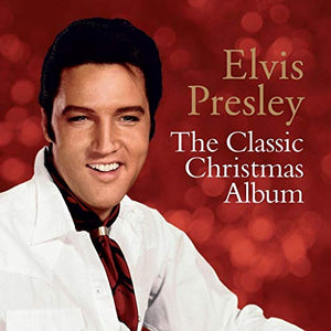 Presley, Elvis The Classic Christmas Album