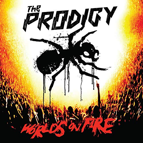 Prodigy, The World'S On Fire (Live At Milton Keynes Bowl) (2020 Re-Master)