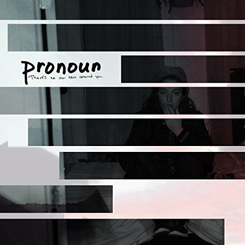Pronoun There's No One New Around You EP