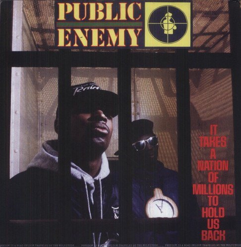 Public Enemy It Takes A Nation Of Millions To Hold Us Back (Uk)
