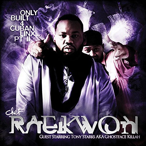 Raekwon ONLY BUILT FOR CUBAN LINX PART II