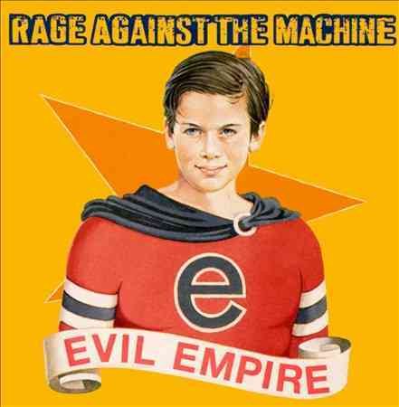 Rage Against The Machine Evil Empire