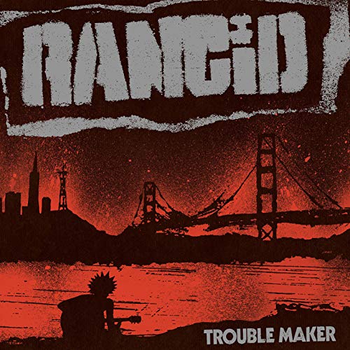 Rancid Trouble Maker (Digital Download Card)