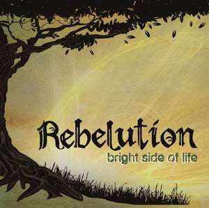 Rebelution Bright Side of Life (MP3 Download)