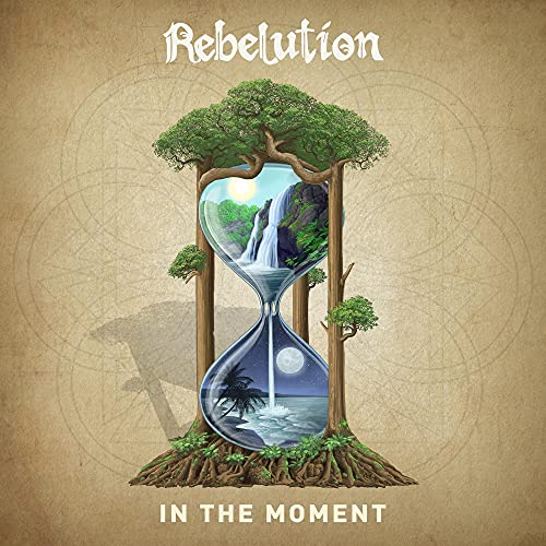 Rebelution In The Moment