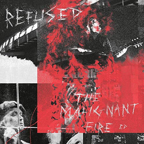 Refused The Malignant Fire - EP [LP]