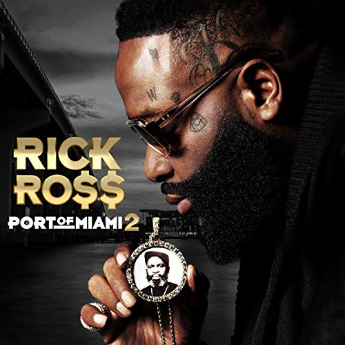 Rick Ross Port of Miami 2