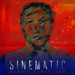 Robbie Robertson Sinematic [2 LP]