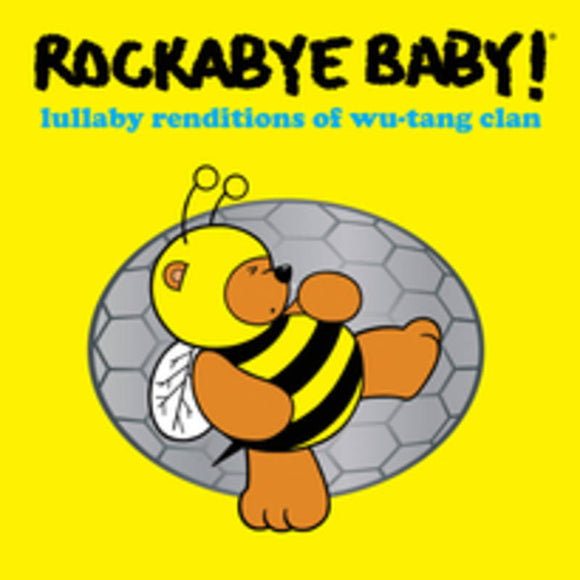 Rockabye Baby! Lullaby Renditions of Wu-Tang Clan | RSD DROP