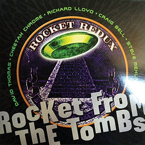 Rocket From The Tombs Rocket Redux