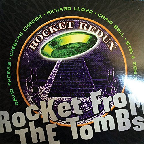 Rocket From The Tombs Rocket Redux
