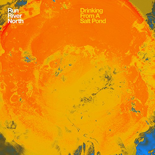 Run River North Drinking From A Salt Pond