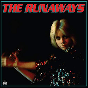 Runaways, The The Runaways