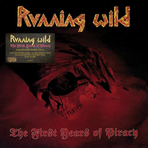 Running Wild The First Years of Piracy (Red Vinyl Version)