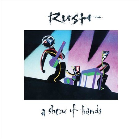 Rush A Show Of Hands (200 Gram Vinyl) (2 Lp's)