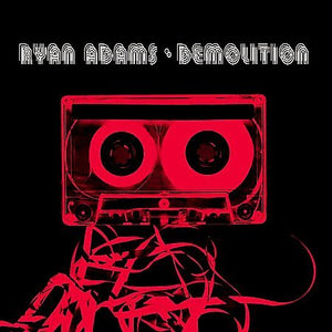 Ryan Adams DEMOLITION