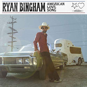 Ryan Bingham AMERICAN LOVE SONG