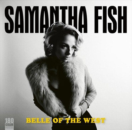 Samantha Fish BELLE OF THE WEST