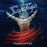 Savatage Handful Of Rain (Limited Edition, Transparent Blue Vinyl)