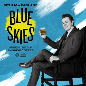 Seth MacFarlane Blue Skies [LP]