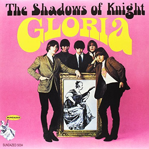 Shadows Of Knight GLORIA