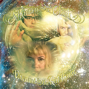 Shannon And The Clams Dreams In The Rat House
