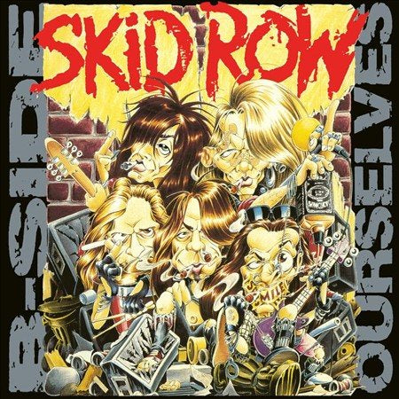 Skid Row B-SIDE OURSELVES (ROCKTOBER 2017 EXCLUSIVE)