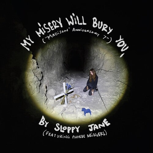 Sloppy Jane & Phoebe Bridgers My Misery Will Bury You. (7