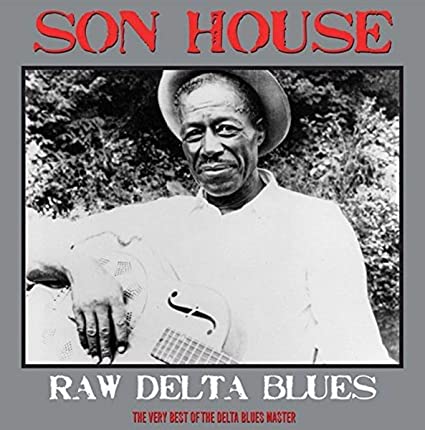 Son House Raw Delta Blues [Import]