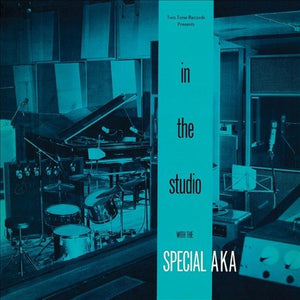 Specials IN THE STUDIO