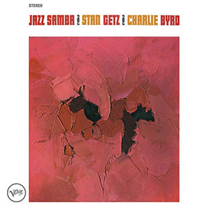 Stan Getz & Charlie Byrd Jazz Samba [LP]