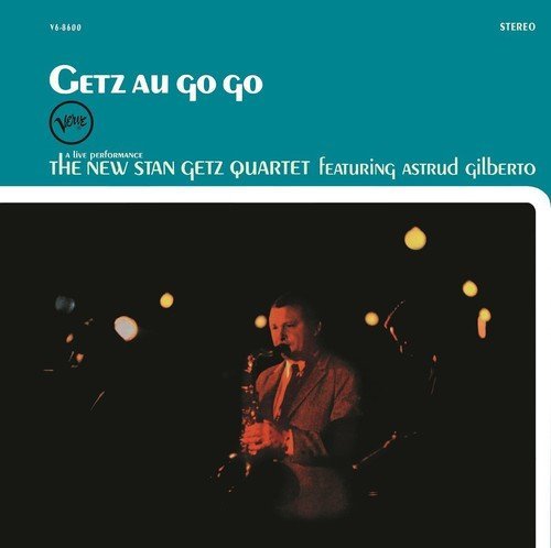 Stan Getz Getz A Go Go